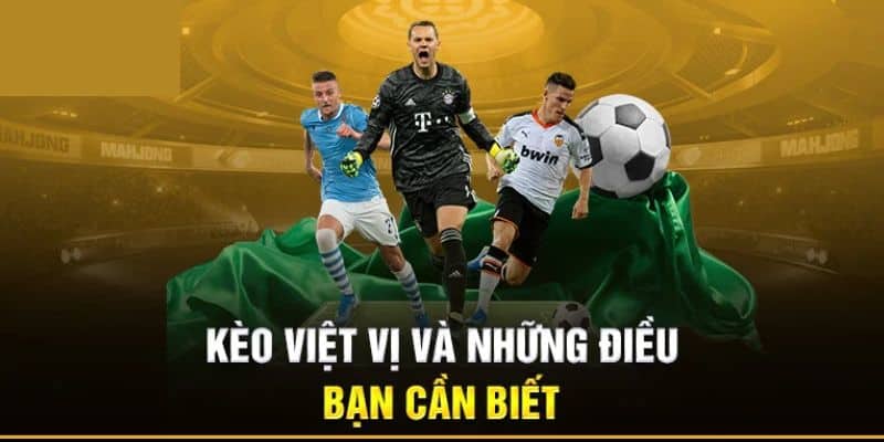 Kèo Việt Vị